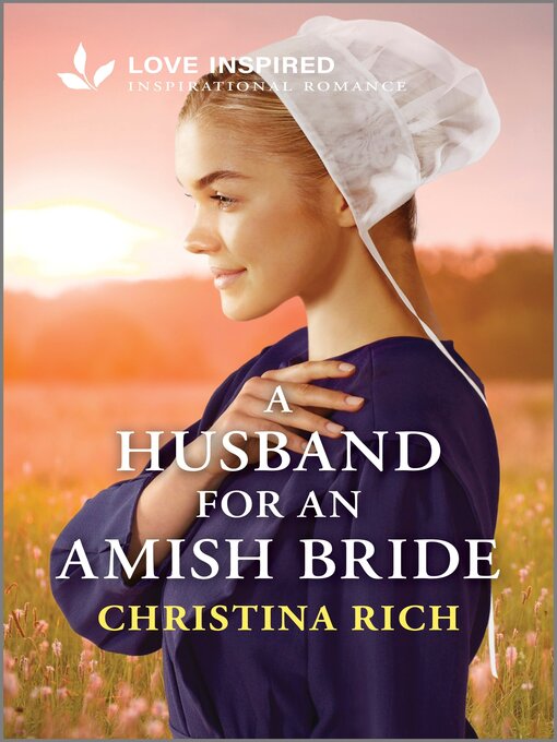 Title details for A Husband for an Amish Bride by Christina Rich - Wait list